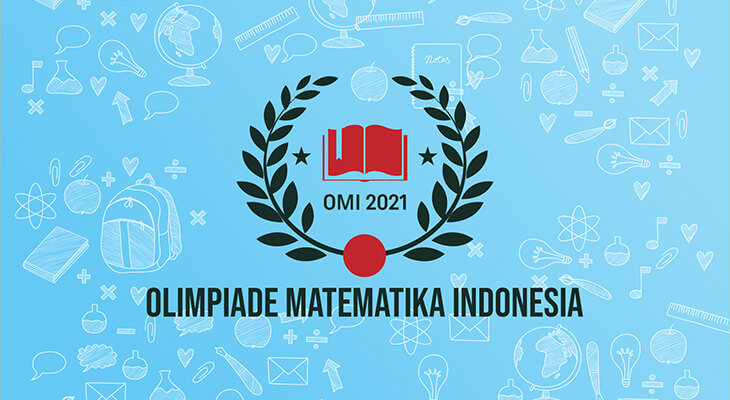 Olimpiade Matematika Indonesia (OMI) POSI 2021