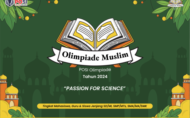  Olimpiade Muslim POSI (OMPI) 2024